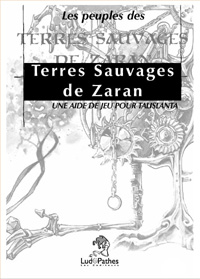 Talislanta 4ème édition : Peuples des Terres Sauvages de Zarant