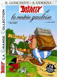 Astérix et la rentrée gauloise - La grande collection