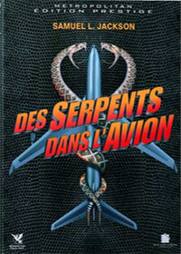Des serpents dans l'avion