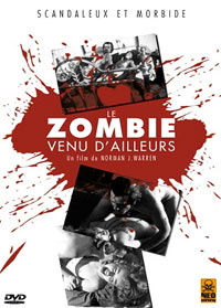 Le zombie venu d'ailleurs Le zombie venu d'ailleurs