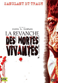 La Revanche des Mortes Vivantes