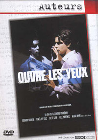 Ouvre les yeux Ouvre les yeux
