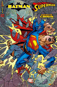 Batman & Superman : Infinite crisis 3 Batman & Superman : Infinite crisis 3
