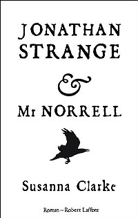 Jonathan Strange et Mr Norrell - Edition Blanche