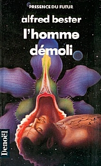 L'homme démoli L'homme démoli