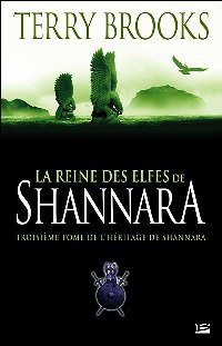 La reine de Shannara : La reine des elfes de Shannara