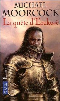 Le Champion éternel : La trilogie de la quête d'Erekosë