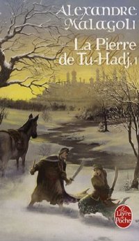 La Pierre de Tu-Hadj : Le sang d'Arion