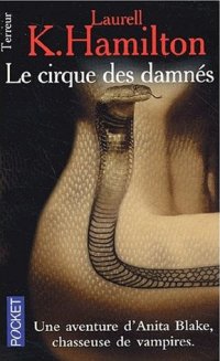 Le Cirque des damnés Le Cirque des damnés