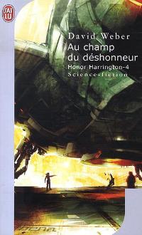 Au champ du déshonneur