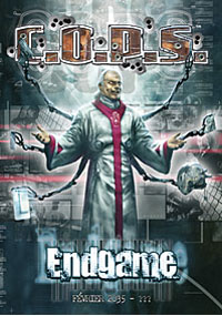 C.O.P.S. : Endgame C.O.P.S. : Endgame