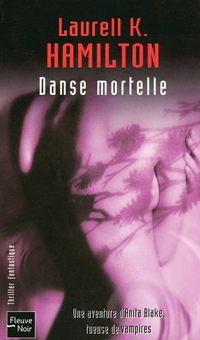 Danse Mortelle/Mortelle Séduction : Danse Mortelle