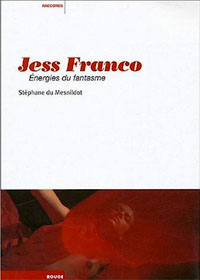 Jess Franco, énergies du fantasme
