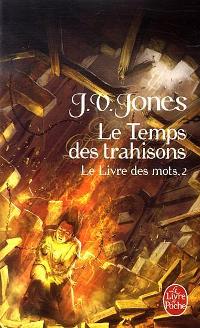 Le Temps des trahisons