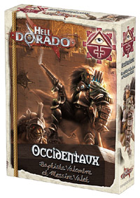 Hell Dorado : Baptiste Valombre et Messire Valet Hell Dorado : Baptiste Valombre et Messire Valet