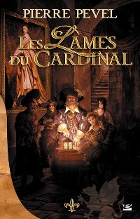 Les Lames du Cardinal Les Lames du Cardinal