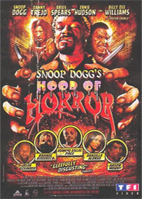 Snoop Dogg's Hood of Horror : Hood of horror