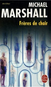 Frères de chair