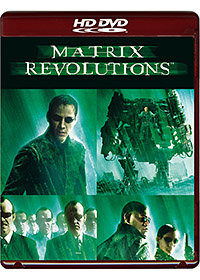 Matrix Revolutions : Matrix révolutions HD DVD