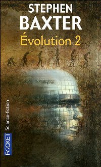Evolution 1 : Evolution - T2