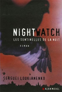 Les Sentinelles de la nuit