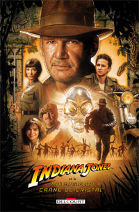 Indiana Jones et le Royaume du Crâne de Cristal - Le Comics : Indiana Jones et le Royaume du Crâne de Cristal