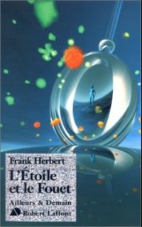 L'Etoile et le fouet L'Etoile et le fouet