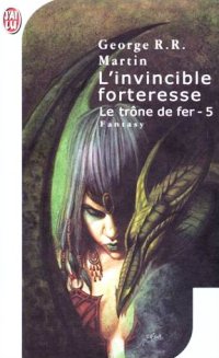 L'Invincible Forteresse