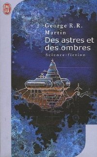 Des Astres et des Ombres Des Astres et des Ombres