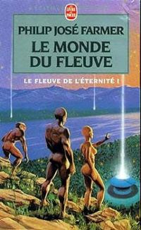 Le Monde du fleuve