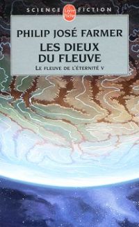 Les Dieux du fleuve Les Dieux du fleuve