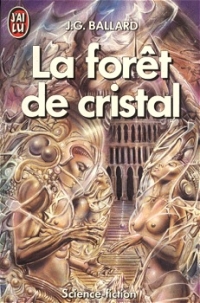 La Forêt de cristal