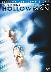 Hollow man, l'homme sans ombre : Hollow man Dirctor cut's Hollow man, l'homme sans ombre : Hollow man Dirctor cut's