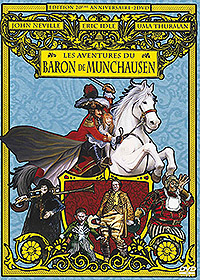 Les aventures du baron de Münchausen : Les Aventures du Baron de Munchausen - Édition 20ème anniversaire