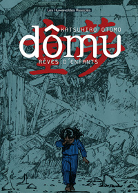 Domu, rêves d'enfants : Dômu, Rêves d'enfants