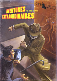 Cthulhu : Aventures extraordinaires