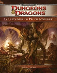 Dungeons & Dragons 4ème édition : H2 Le labyrinthe du Pic du Tonnerre Dungeons & Dragons 4ème édition : H2 Le labyrinthe du Pic du Tonnerre