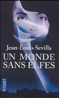 Un Monde sans Elfes