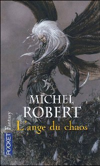 L'Ange du Chaos : L' Ange du Chaos