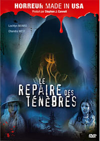 Le Repaire des ténèbres Le Repaire des ténèbres