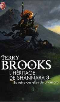 La reine de Shannara : La reine des elfes de Shannara