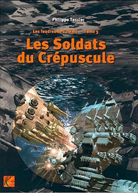 Les soldats du crépuscule