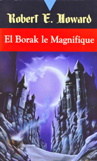 El Borak le magnifique