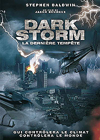 Dark storm : la deniere tempête