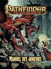 Pathfinder : Manuel des Joueurs Pathfinder : Manuel des Joueurs