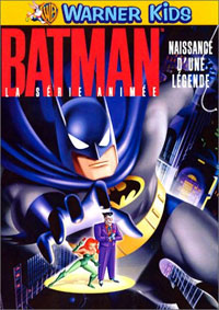 Batman, la série animée : La naissance d'une légende - Volume 1