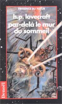 Par-delà le Mur du sommeil Par-delà le Mur du sommeil