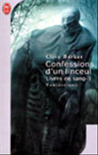 Confessions d'un linceul : Livres de Sang