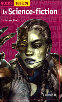La Science-Fiction La Science-Fiction