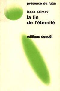 La fin de l'Eternité